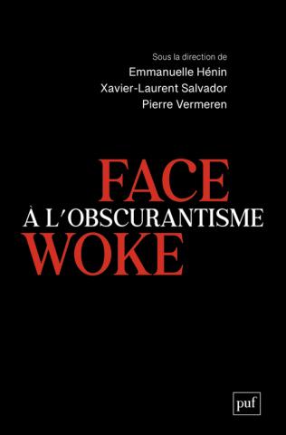 L’Obscurantisme Woke en Résistance