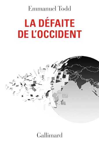 L’effondrement imminent de l’ordre mondial et la défaite inévitable de l’Occident